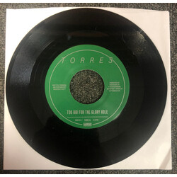 Torres (2) Too Big For The Glory Hole/Good Scare [Demo] USED VINYL 7INCH 45 RPM SINGLE
