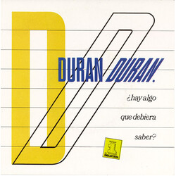 Duran Duran ¿Hay Algo Que Debiera Saber? USED VINYL 7INCH 45 RPM SINGLE