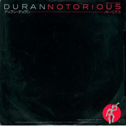 Duran Duran / Duran Duran Notorious = ノトーリアス VINYL 7" USED