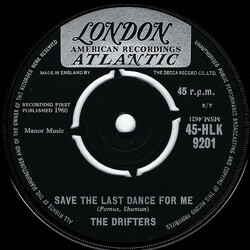 The Drifters Save The Last Dance For Me USED VINYL 7INCH 45 RPM