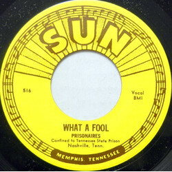 The Prisonaires What A Fool / Rockin' Horse USED VINYL 7INCH 45 RPM SINGLE