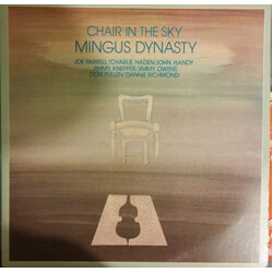 Mingus Dynasty / Joe Farrell / Charlie Haden / John Handy / Jimmy Knepper / Jimmy Owens / Don Pullen / Dannie Richmond Chair In The Sky Vinyl LP USED
