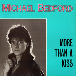 Michael Bedford More Than A Kiss VINYL 12" USED
