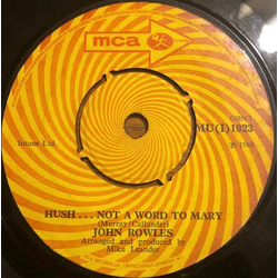 John Rowles Hush... Not A Word To Mary USED VINYL 7INCH 45 RPM SINGLE