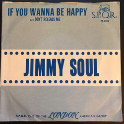 Jimmy Soul If You Wanna Be Happy / Don't Release Me USED VINYL 7INCH SINGLE 45 RPM