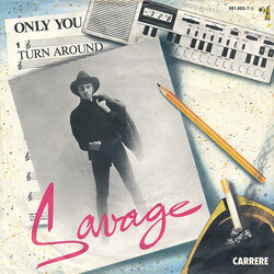 Savage Only You USED VINYL 7INCH 45 RPM STEREO