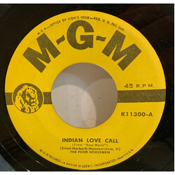 The Four Horsemen (3) Indian Love Call USED VINYL 7INCH 45 RPM MONO