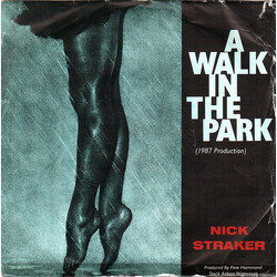 Nick Straker A Walk In The Park (1987 Production) USED VINYL 7INCH 45 RPM SINGLE