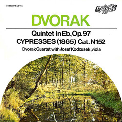 Antonín Dvořák / Dvořák Quartet / Josef Koďousek Quintet In Eb, Op.97 / Cypresses (1865) Cat.N152 Vinyl LP USED