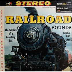 No Artist Railroad: Sounds Of A Vanishing Era Vinyl LP USED