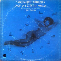 Cannonball Adderley / Rick Holmes Love, Sex, And The Zodiac Vinyl LP USED