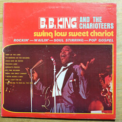 B.B. King / The Charioteers Swing Low Sweet Chariot Vinyl LP USED