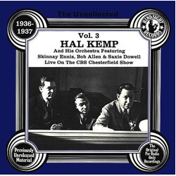 Hal Kemp And His Orchestra The Uncollected Hal Kemp And His Orchestra Vol. 3. Vinyl LP USED