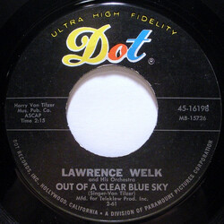 Lawrence Welk And His Orchestra Out Of A Clear Blue Sky / Theme From My Three Sons USED VINYL 7INCH SINGLE 45 RPM