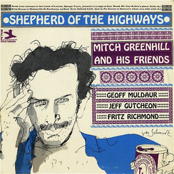 Mitch Greenhill Shepherd Of The Highways Vinyl LP USED