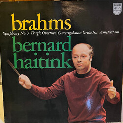 Johannes Brahms / Concertgebouworkest / Bernard Haitink Symphony No. 3 / Tragic Overture Vinyl LP USED