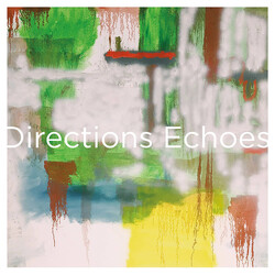 Directions Echoes USED VINYL 12INCH 33 S RPM EP REISSUE