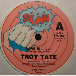 Troy Tate Love Is... USED VINYL 7INCH 45 RPM SINGLE