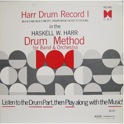 Haskell W. Harr Harr Drum Method 1 (For Band And Orchestra - Drums And Organ) Vinyl LP USED
