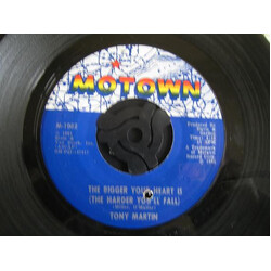 Tony Martin (3) The Bigger Your Heart Is (The Harder You'll Fall) / The Two Of Us USED VINYL 7INCH 45 RPM SINGLE