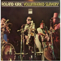 Roland Kirk Volunteered Slavery Vinyl LP USED