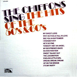 The Chiffons Sing The Hits Of The 50's & 60's Vinyl LP USED