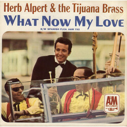 Herb Alpert & The Tijuana Brass What Now My Love / Spanish Flea USED VINYL 7INCH 45 RPM SINGLE