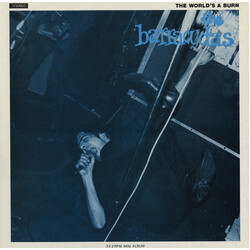 Barracudas The World's A Burn USED VINYL 12INCH MINI-ALBUM COMPILATION REISSUE