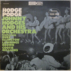 Johnny Hodges And His Orchestra / Duke Ellington / Lawrence Brown / Cootie Williams Hodge Podge Vinyl LP USED
