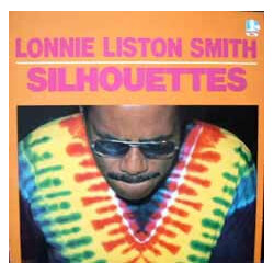 Lonnie Liston Smith Silhouettes Vinyl LP USED