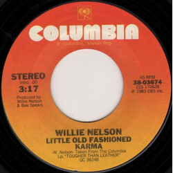 Willie Nelson Little Old Fashioned Karma USED VINYL 7INCH 45 RPM SINGLE STYRENE STEREO