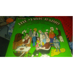 Various The Magic Radio - A Radio That Tunes In Programs Of The Past One - One Full Hour Of Rare Radio Memories Vinyl LP USED