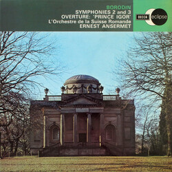 Alexander Borodin / Ernest Ansermet / L'Orchestre De La Suisse Romande Symphonies 2 and 3 / Overture: 'Prince Igor' Vinyl LP USED