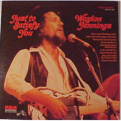 Waylon Jennings Just To Satisfy You Vinyl LP USED