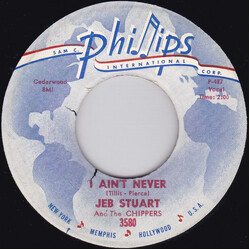Jeb Stuart And The Chippers I Ain't Never / In Love Again USED VINYL 7INCH 45 RPM SINGLE