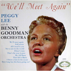 Peggy Lee / Benny Goodman And His Orchestra We'll Meet Again Vinyl LP USED