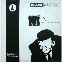 Black Radical MKII Ripping Up The Industry USED VINYL 12INCH 45 RPM