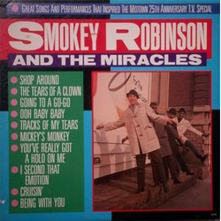 Smokey Robinson / The Miracles Great Songs And Performances That Inspired The Motown 25th Anniversary Television Special Vinyl LP USED