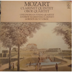 Wolfgang Amadeus Mozart / Chilingirian String Quartet / Andrew Marriner / Gordon Hunt Clarinet Quintet, Oboe Quartet Vinyl LP USED