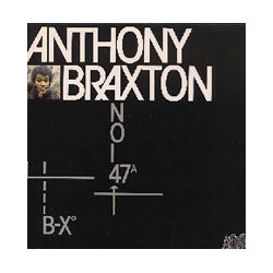 Anthony Braxton B-X° / NO-I-47ᴬ Vinyl LP USED