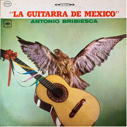 Antonio Bribiesca La Guitarra De Mexico Vinyl LP USED