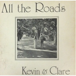 Kevin & Clare All The Roads Vinyl LP USED