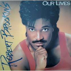 Robert Brookins Our Lives USED VINYL 12INCH 45 RPM