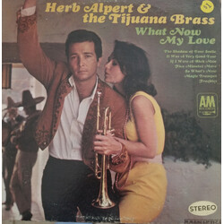Herb Alpert & The Tijuana Brass What Now My Love Vinyl LP USED