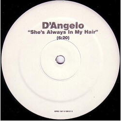 D'Angelo She's Always In My Hair VINYL 12" USED