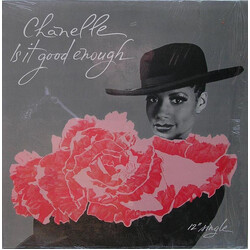 Chanelle Is It Good Enough VINYL 12" USED