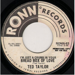 Ted Taylor I'm Just A Crumb In Your Bread Box Of Love / Houston Town USED VINYL 7INCH 45 RPM PROMO STYRENE