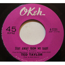 Ted Taylor Stay Away From My Baby USED VINYL 7INCH 45 RPM STYRENE