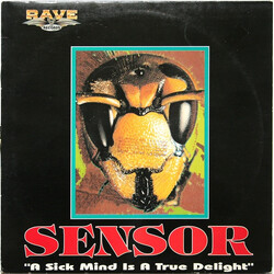 Sensor (10) A Sick Mind Is A True Delight USED VINYL 12INCH 45 RPM