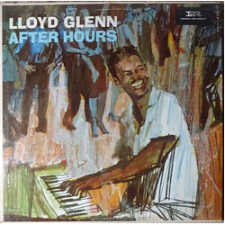 Lloyd Glenn After Hours Vinyl LP USED